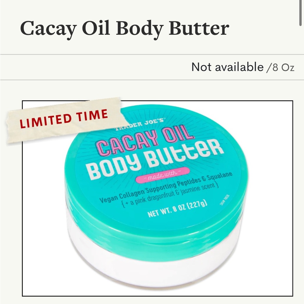 Cacay Oil Body Butter- Trader Joe’s